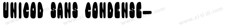 UNicod Sans Condense字体转换